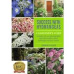 Cover of best selling award-winning book, "Success With Hydrangeas"